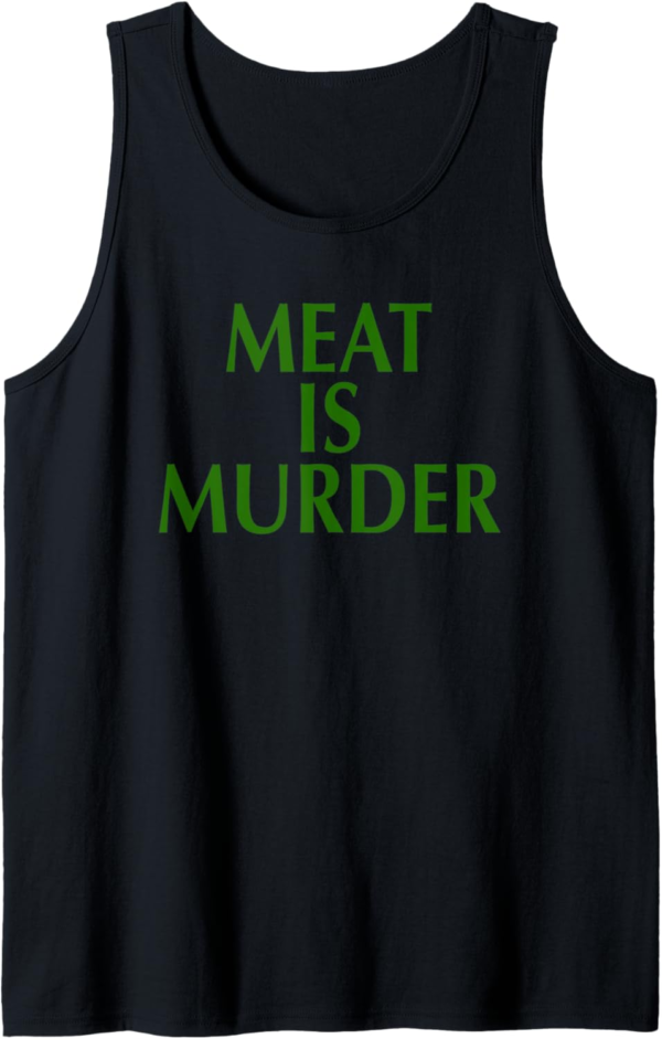 Meat Is Murder Shirt Vegetarian Vegan Gift Tank Top - Image 2